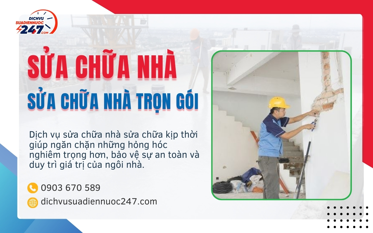 Dịch Vụ Sửa Chữa Nhà Tận Tâm - Sửa Chữa Nhà Trọn Gói