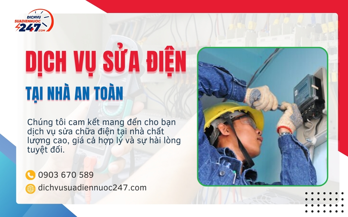 Dịch Vụ Sửa Điện Tại Nhà An Toàn